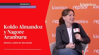 Entrevista a Koldo Almandoz y Nagore Aranburu, director y actriz de 'Zeru ahoak'
