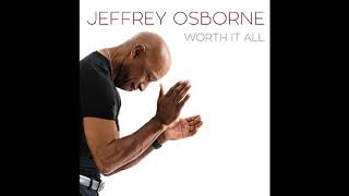 ( I Want You )   Jeffrey Osborne