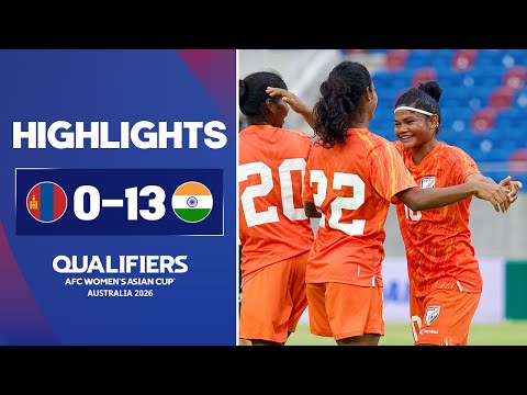 Mongolia 0-13 India | AFC Women's Asian Cup 2026 Qualifiers, Group B | Highlights