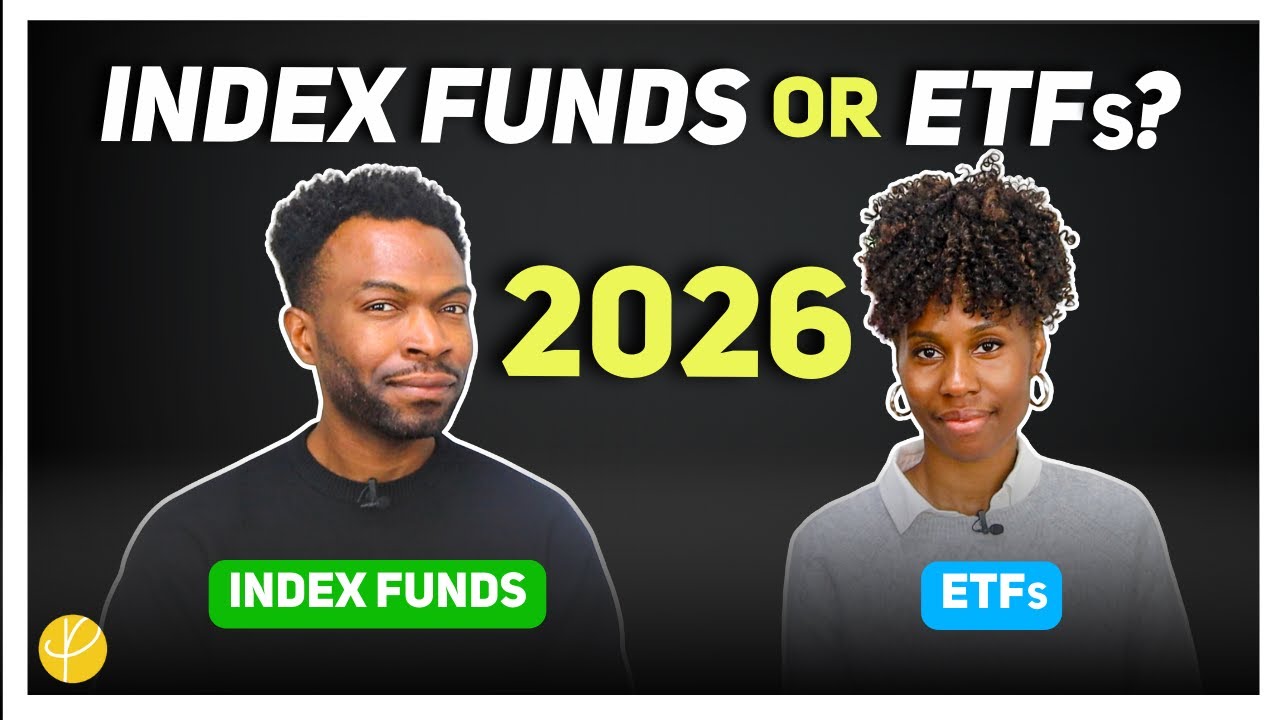 Index Funds and ETFs Explained (2026)