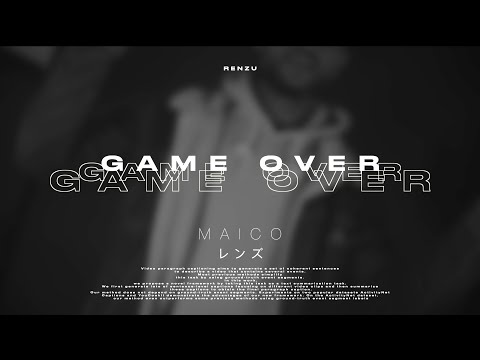 MAICO - GAME OVER (Clip Officiel)