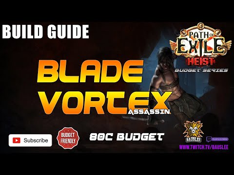 [Path Of Exile 3.12] Blade Vortex Assassin budget Build Guide for less than 80c! -Budget Series