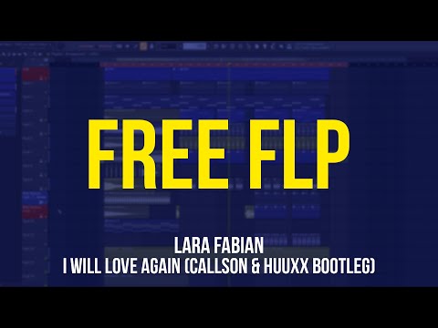 [FREE MELBOURNE BOUNCE FLP] - I Will Love Again (Callson & HuuxX Bootleg) [Only for Learn Purpose]
