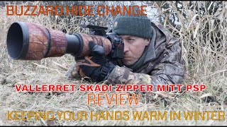 VALLERRET SKADI ZIPPER MITT PSP Review- Buzzard hide change around-BIRD/WILDLIFE PHOTOGRAPHY