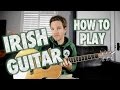 Irish Music Guitar Primer