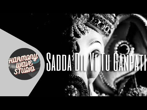 Sadda Dil Vi Tu Ga Ga Ga Ganpati (Lyrics Video) | ABCD - Any Body Can Dance