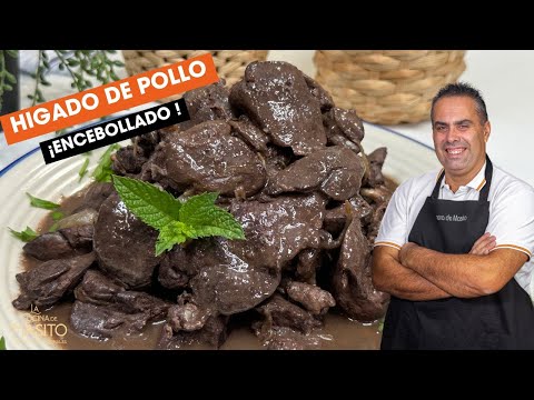 Hígados de pollo encebollado, una de mis recetas favoritas