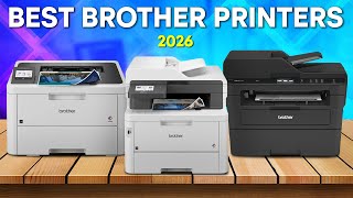 Best Brother Printers 2026 - Top 5 Best Brother Printers in 2026