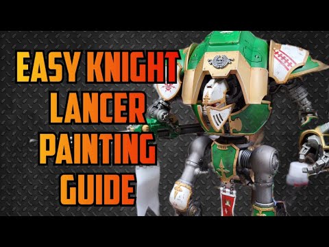How to Paint an Imperial Knight Lancer (EASY)