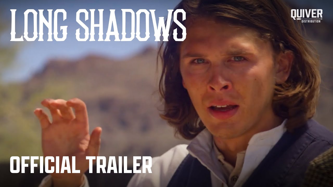 Long Shadows I Official Trailer