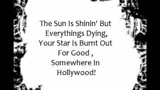 Sixx: A.M ~ Deadlihood Lyrics