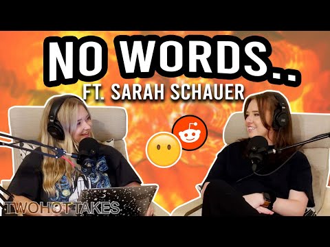 No Words.. Reddit Stories Ft. Sarah Schauer -- FULL EPISODE