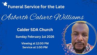 Asberth Calvert Williams  - Funeral Service