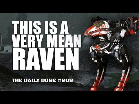 Lasers and Machine Guns. A very mean Raven RVN-4X - Mechwarrior Online The Daily Dose #208