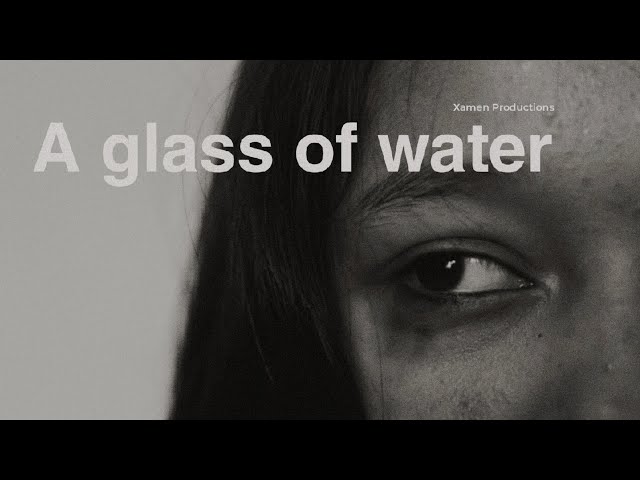 A Glass of Water | Short Film