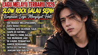 Download lagu SLOW ROCK MELAYU TERBAIK 2026 / TAK MUDAH MELUPAKANMU / Full Album Lagu Malaysia Menyayat Hati mp3