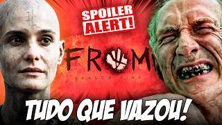O FINAL! TODOS SPOILERS DA 5ª TEMPORADA DE FROM ATÉ AGORA!