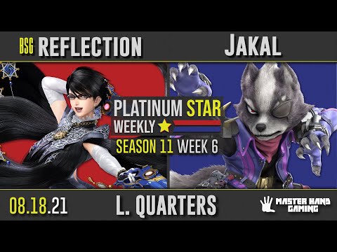 PSW S11:W6 - Jakal (Wolf) vs BSG | reflection (Bayonetta) - L Quarterfinals