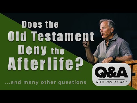Does the Old Testament Deny the Afterlife? LIVE Q&A for May 28, 2020