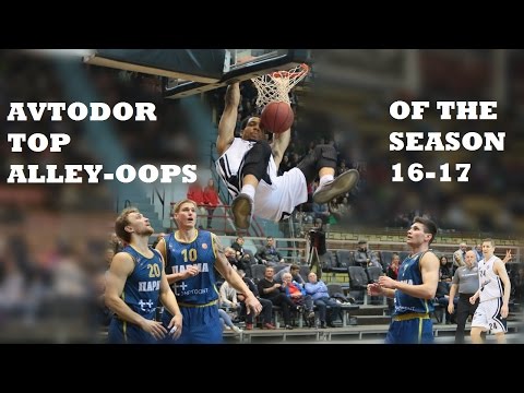 AVTODOR TOP ALLEY-OOPS OF THE SEASON 16-17