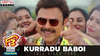 Kurradu Baboi Full Video Song | F3 Songs | Venkatesh, Varun Tej | Anil Ravipudi | Dil Raju