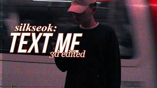 [3D/Edited Audio] DPR LIVE: Text Me (USE HEADPHONES)