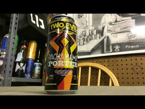 Evil Twin / Two Roads Pachamama ("Peruvian" Porter) Review - Ep. #981