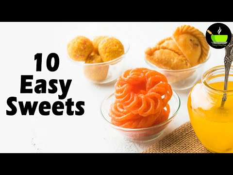 10 Easy To Prepare Sweet Recipes | Indian Instant Sweets | Holi Special Recipes | Easy Sweets Recipe