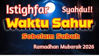 Download lagu Istighfar Sebelum Subuh - Puji Pujian Sebelum Sholat Subuh mp3