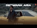 Deewana Aisa L Official Music Video L The Unknown L Siid Sehwag Trendingsong Viral Deewanaaisa
