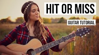 Hit or Miss - Jacob Sartorius // Guitar Tutorial