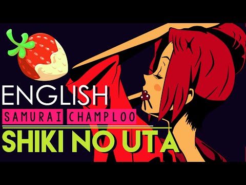 "Shiki No Uta" - Samurai Champloo (English Cover by Sapphire)