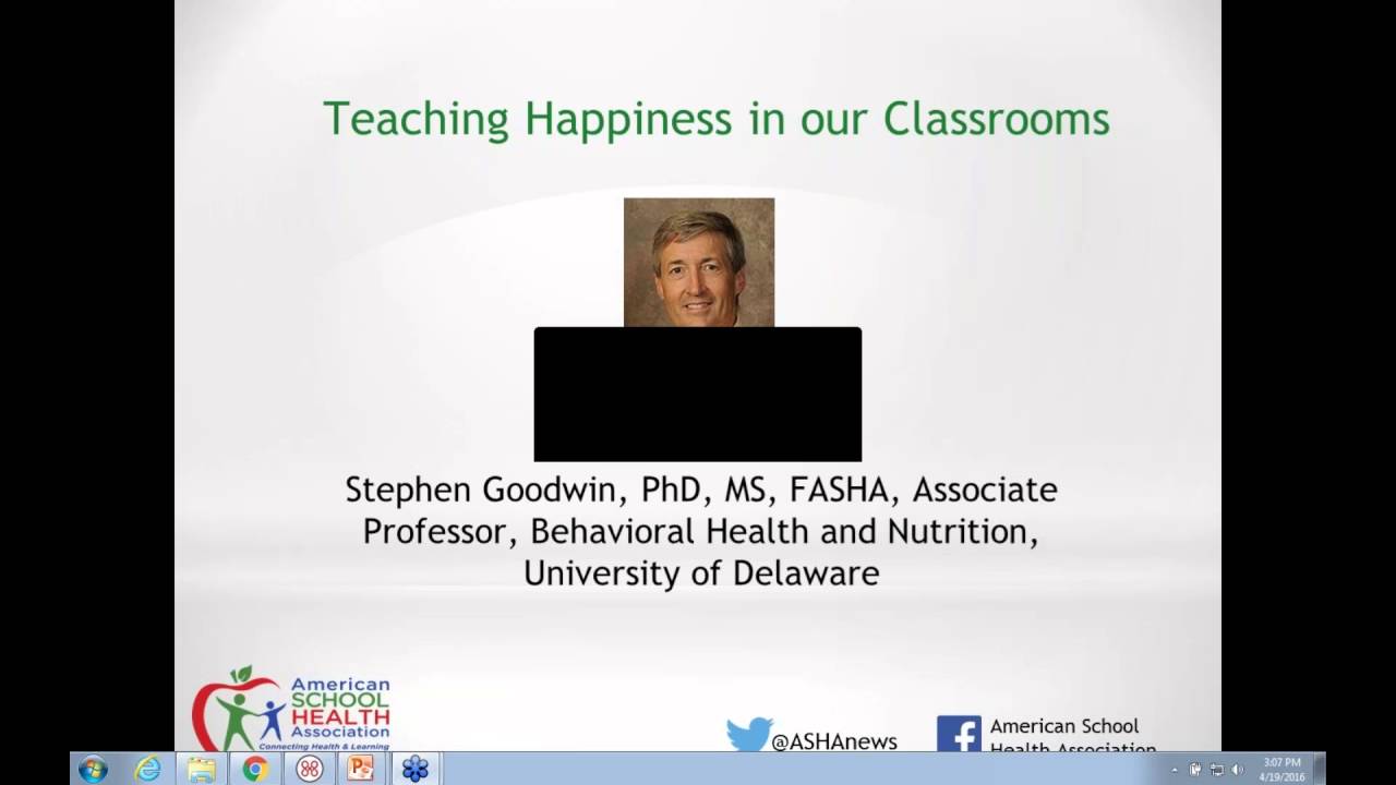 ASHA Webinar: Teaching Happiness in our Classrooms
