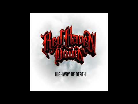 Red Raven Down - Highway of Death