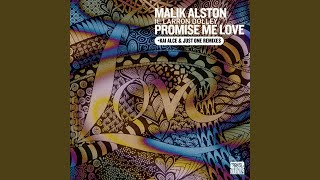Promise Me Love (Just One Remix) (feat. Laronn Dolley)