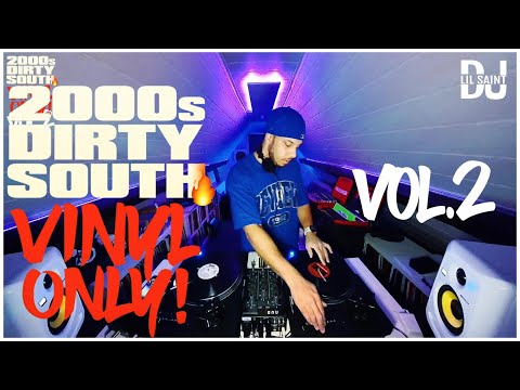 DJ Lil Saint | 2000's Dirty South Club Bangers VOL. 2🔥Vinyl Only! Crunk, Snap, ATL, Southern-Hiphop