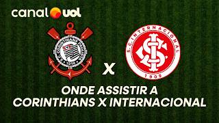 CORINTHIANS X INTERNACIONAL: ONDE ASSISTIR À TRANSMISSÃO AO VIVO DO JOGO E HORÁRIO PELO BRASILEIRÃO