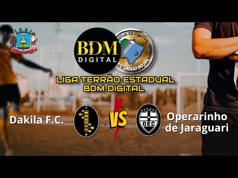 Dakila FC x Operarinho de Jaraguari - Liga Terrão BDM Digital -  Direto de Rochedo/MS - TVCH AO VIVO