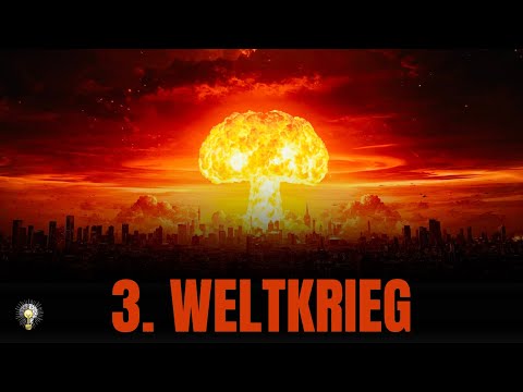 3. Weltkrieg: Wir sind näher dran, als du glaubst