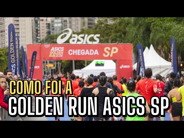Como foi a Golden Run Asics SP e outras coisas que aconteceram no fds