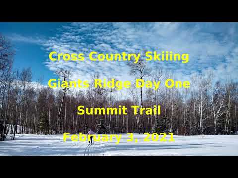 Cross Country Skiing at Giants Ridge Day One (Biwabik MN) February 3, 2021