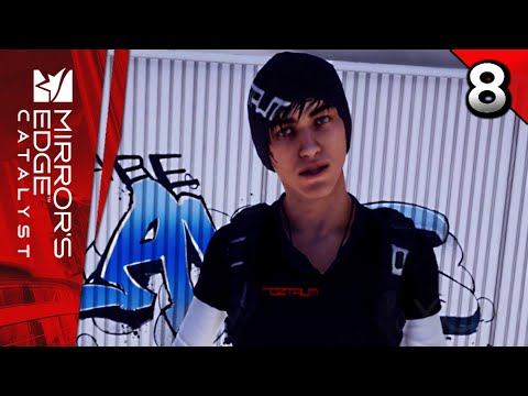 Mirror's Edge Catalyst Walkthrough Gameplay Part 8 · Mission: Drone Works | PS4 PC XB1 (60fps)
