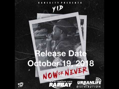 YID - New Album "Now or Never" Drops 10/19/18 - Promo