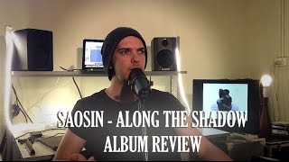 Saosin - Along The Shadow Album Review