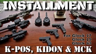 Installment KIDON, K-POS & MCK (Micro Conversion Kit) | for GLOCK 43, GLOCK 19, GLOCK 17