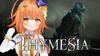 【Thymesia】I'll treat you with my blade.