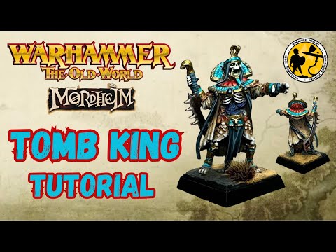 Warhammer: The Old World | Tomb King Tutorial