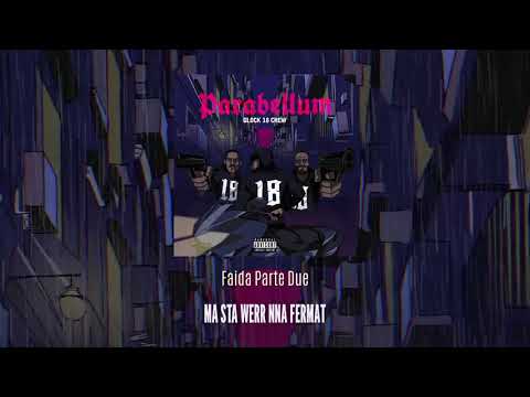 Glock 18 Crew - Faida, Pt. 2 (Lyric Video)