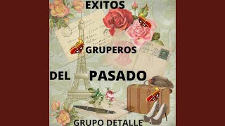 Video Cuando La Vuelva A Ver de Grupo Detalle 