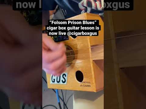 How to Play Folsom Prison Blues on 3-string fretless cigar box guitar lesson now available